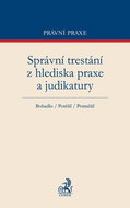 Správní trestání z hlediska praxe a judikatury - Kniha