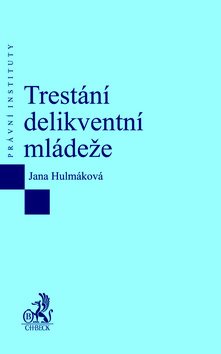 Trestání delikventní mládeže - Kniha - Main image