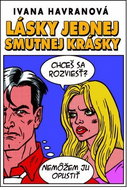 Lásky jednej smutnej krásky - Kniha