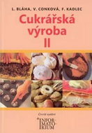Cukrářská výroba II - Kniha