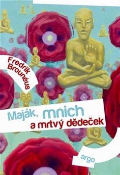 Maják, mnich a mrtvý dědeček - Kniha - Main image