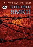 Útěk před smrtí - Kniha