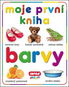 Moje první kniha Barvy - Kniha