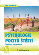 Psychologie pocitů štěstí: Současný stav poznání - Kniha