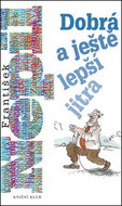Dobrá a ještě lepší jitra - Kniha