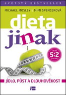 Dieta jinak: Jídlo, půst a dlouhověkost - Kniha