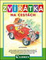 Zvířátka na cestách - Kniha