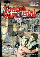 Svorní gambusíni a jiné příběhy - Kniha