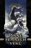 Písně temných věků - Kniha
