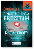 Sprievodca prežitím Katastrofy: Zručnosti, ktoré budete potrebovať - Kniha