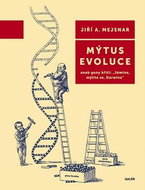 Mýtus evoluce - Kniha