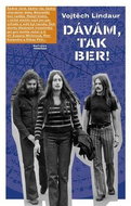 Dávám, tak ber! - Kniha