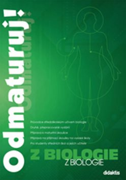 Odmaturuj! z biologie - Kniha - Hlavní obrázek