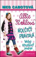 Allie Finklová Holčičí pravidla 5 Velký třpytkový podraz - Kniha