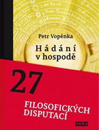 Hádání v hospodě: 27 filosofických disputací - Kniha