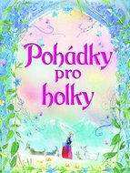 Pohádky pro holky - Kniha