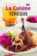 La Cuisine Tchéque - Kniha