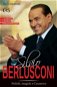 Silvio Berlusconi: Politik, magnát a Casanova - Kniha
