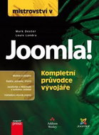 Mistrovství v Joomla!: Kompletní průvodce vývojáře - Kniha