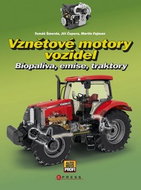 Vznětové motory vozidel: Biopaliva, emise, traktory - Kniha