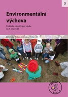 Enviromentální výchova na 1. stupni ZŠ: Praktické náměty pro výuku - Kniha