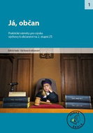 Já, občan pro 2. stupeň ZŠ: Praktické náměty pro výuku - Kniha