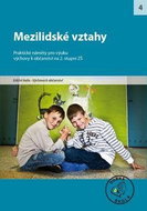 Mezilidské vztahy pro 2. stupeň ZŠ: Praktické náměty pro výuku - Kniha