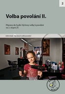 Volba povolání II. pro 2. stupeň ZŠ: Přípravy do hodin Výchovy volby povolání - Kniha