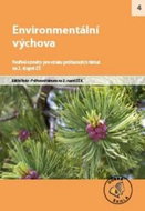 Enviromentální výchova na 2. stupni ZŠ: Tvořivé náměty pro výuku průřezových témat - Kniha