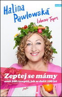 Zeptej se mámy aneb 100 receptů, jak se dožít 100 let - Kniha