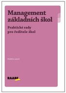 Management základních škol: Praktické rady pro ředitele škol - Kniha