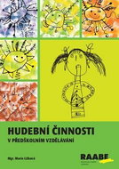 Hudební činnosti pro předškolní vzdělávání - Kniha
