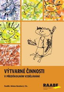 Výtvarné činnosti pro předškolní vzdělávání - Kniha