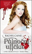 Půlnoční ulička: Upíři z Morganville 3 - Kniha