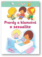 Pravdy a klamstvá o sexualite - Kniha