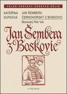 Jan Šembera Černohorský z Boskovic: Moravský Petr Vok - Kniha