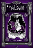 Staré pověsti pražské - Kniha