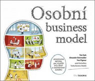 Osobní business model: Jednoduchá metoda, jak vylepšit svůj život a nastartovat kariéru - Kniha