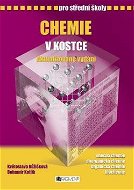 Chemie v kostce pro střední školy - Kniha