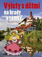 Výlety s dětmi na hrady a zámky - Kniha