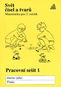 Svět čísel a tvarů Pracovní sešit 1: Matematika pro 2. ročník - Kniha