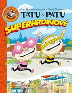Tatu a Patu superhrdinové - Kniha