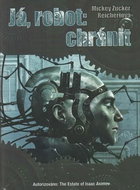 Já robot: chránit - Kniha