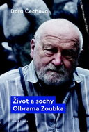 Život a sochy Olbrama Zoubka - Kniha
