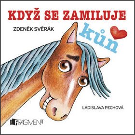 Když se zamiluje kůň - Kniha - Main image