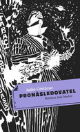 Pronásledovatel - Kniha