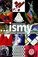 ...ismy: Jak chápat moderní umění - Kniha