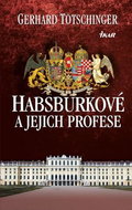 Habsburkové a jejich profese - Kniha