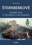 Šternberkové: Panský rod v Čechách a na Moravě - Kniha