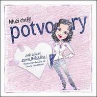 Muži chtějí potvory - Kniha